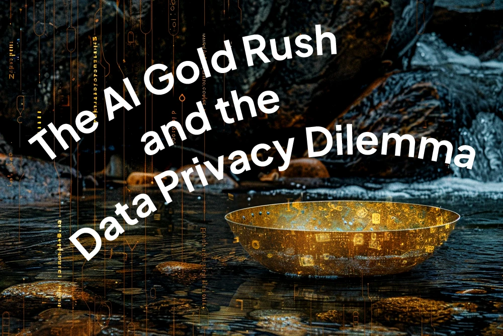 Futuristic gold pan representing AI gold rush and data privacy dilemma