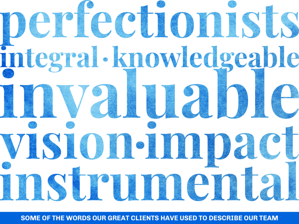 Streamline Expertise Image of Words Our Clients Have Used to Describe Our Team